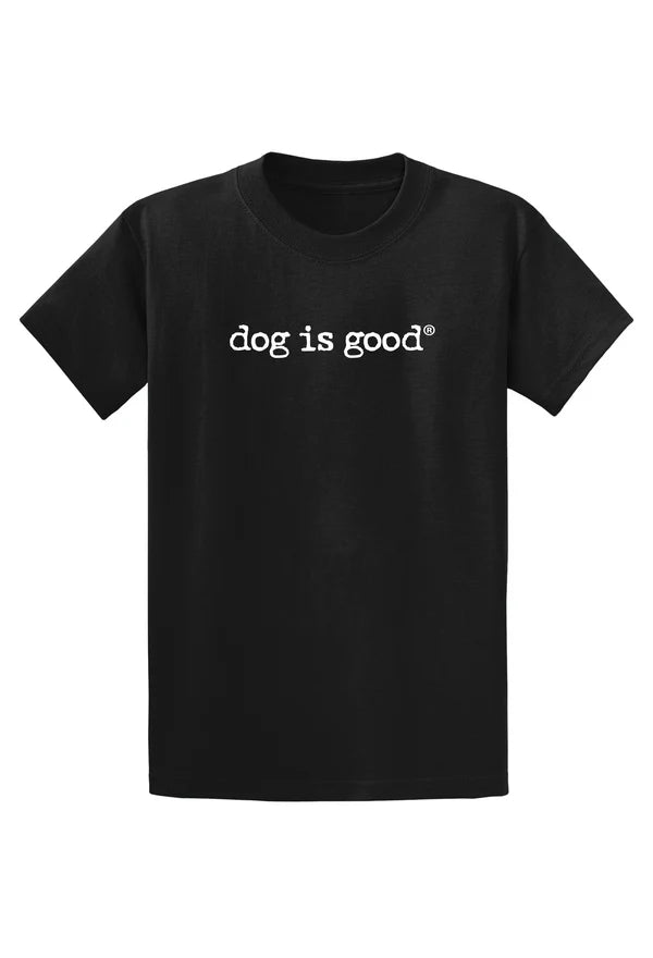 T-shirt: Dog is Good Signature (Black)