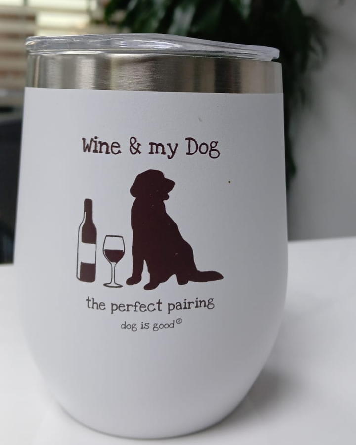Stainless Steel Tumbler (Wine and my dog)