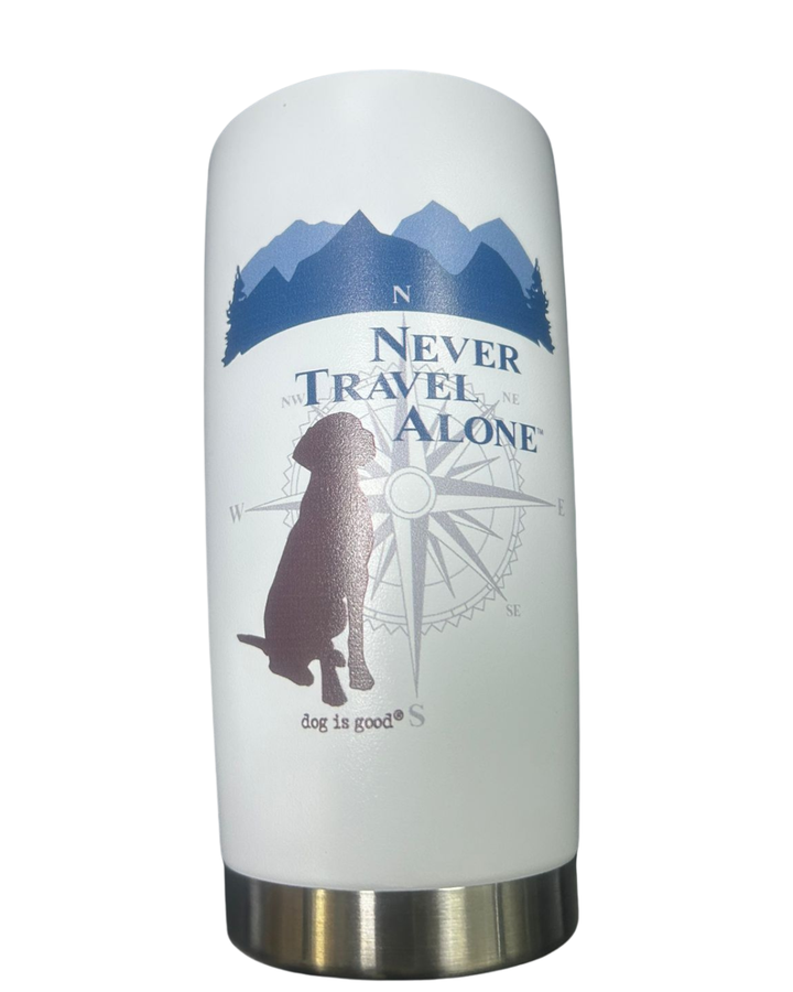 Tumbler: Never travel alone 20 oz